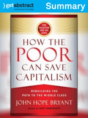 cover image of How the Poor Can Save Capitalism (Summary)